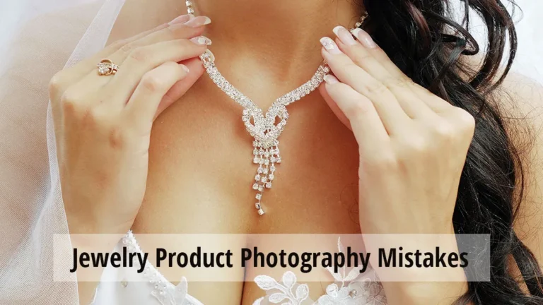 jewelry product photography mistakes